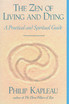 Zen Of Living And Dying