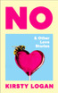 No & Other Love Stories