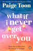 What If I Never Get Over You