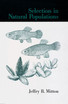 Selection in Natural Populations
