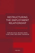 Restructuring the Employment Relationship