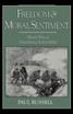 Freedom and Moral Sentiment