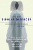 Living with Bipolar Disorder