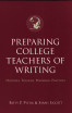 Preparing College Teachers of Writing
