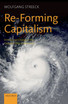 Re-Forming Capitalism