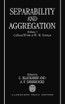 Separability and Aggregation