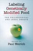 Labeling Genetically Modified Food