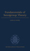 Fundamentals of Semigroup Theory