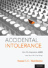Accidental Intolerance