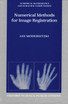 Numerical Methods for Image Registration