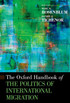 Oxford Handbook of the Politics of International Migration
