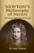 Newton's Philosophy of Nature