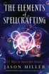 The Elements of Spellcrafting