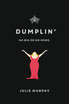 Dumplin'