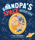 Grandpa's Space Adventure