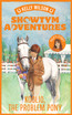 Showtym Adventures 5: Koolio, the Problem Pony