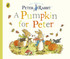 Peter Rabbit Tales - A Pumpkin for Peter