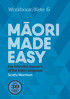 Kete 6: Maori Made Easy Workbook