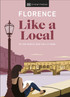Florence Like a Local