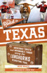 The Road to Texas