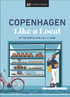 Copenhagen Like a Local