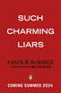 Such Charming Liars