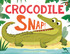 Taronga: Crocodile Snap!