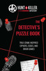 Hunt A Killer: The Detective's Puzzle Book
