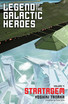 Legend of the Galactic Heroes, Vol. 4