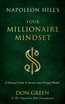 Napoleon Hill's Your Millionaire Mindset