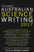 The Best Australian Science Writing 2017