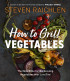 How to Grill Vegetables
