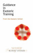 Guidance in Esoteric Training: