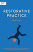 Independent Thinking On Restorative Practice