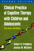 Clinical Practice of Cognitive Therapy with Children and Adolescents 2/e