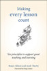 Making Every Lesson Count
