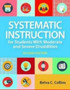 Systematic Instruction for Students with Moderate & Severe Disabilities