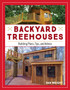 Backyard Treehouses