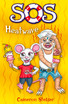 SOS: Heatwave (Bk7)