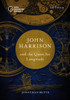 John Harrison and the Quest for Longitude
