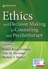 Ethics and Decision Making in Counseling and Psychotherapy 5/e