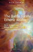 Battle for the Etheric Realm: