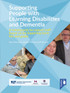 Supporting People with Learning Disabilities and Dementia - Training Pac