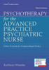 Psychotherapy for the Advanced Practice Psychiatric Nurse 3/e