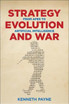 Strategy, Evolution, and War