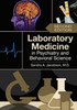 Laboratory Medicine in Psychiatry and Behavioral Science 2/e