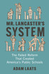 Mr. Lancaster's System