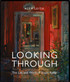 Looking Through