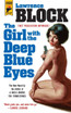 The Girl with the Deep Blue Eyes