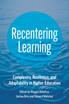 Recentering Learning